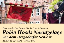 Teaser Robin Hoods Nachtgelage, 13.04.2013 Teaser Robin Hoods Nachtgelage, 13.04.2013
